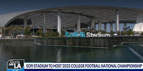 SoFi to host 2023 CFP National Championship - losangeles2023.com