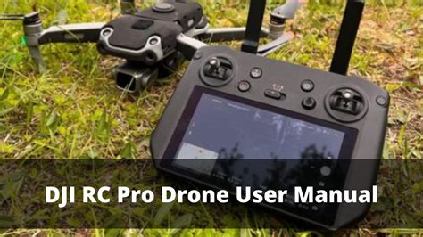 DJI RC Pro Drone User Manual | Drones-Pro