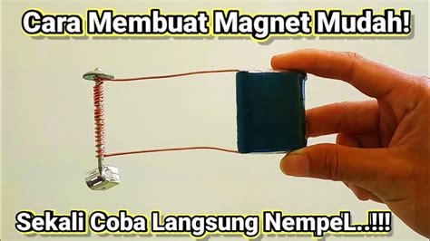 Cara Membuat Magnet dari Baterai Mudah (Elektromagnetik) - YouTube