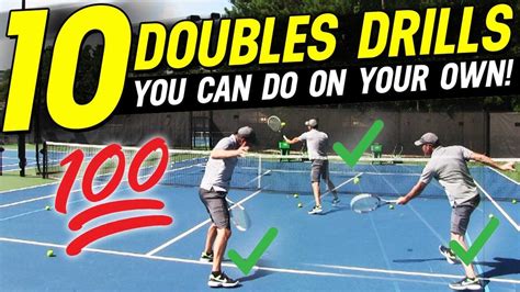 Doubles Tennis Lesson: Top 10 Doubles Drills You Can Do 100% on your ...