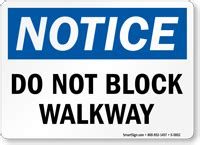 Do Not Block Walkway Sign, SKU: S-5852