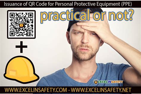 Issuance of QR Code for Personal Protective Equipment (PPE) - Practical or Not?