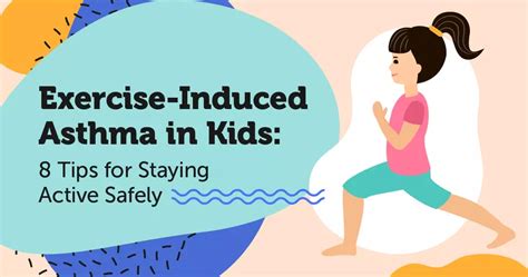 Exercise-Induced Asthma in Kids: 8 Tips for Staying Active Safely ...