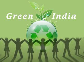 Green India Mission – India’s New Flagship Forestry Programme | Wealthy Waste