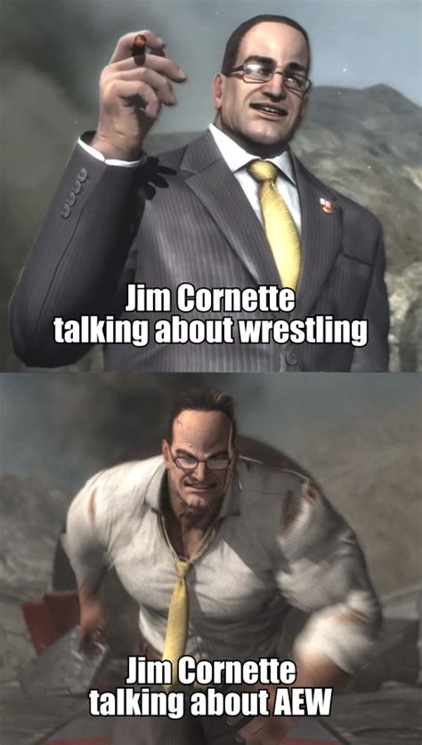 Anyone ever notice that Jim Cornette looks like Senator Armstrong ...