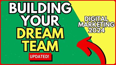 How to Build Your Dream Team A Strategic Guide for Success in Your ...