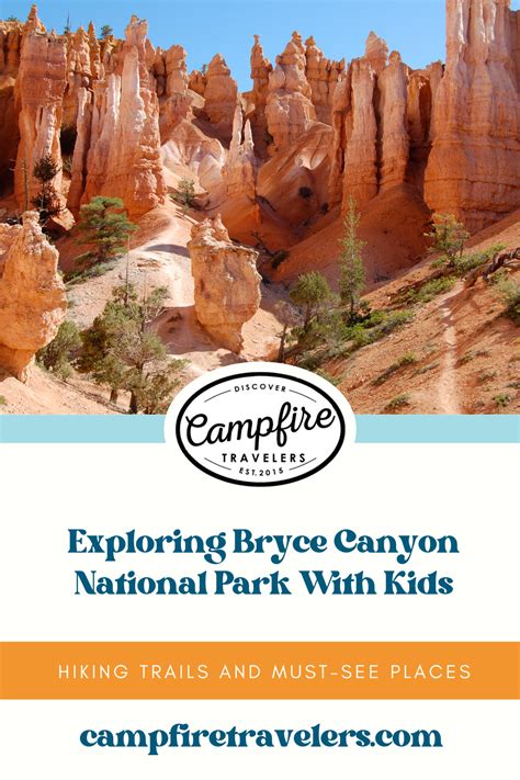 Exploring Bryce Canyon National Park with Kids: Hiking Trails and Must-See Places | Camping and ...