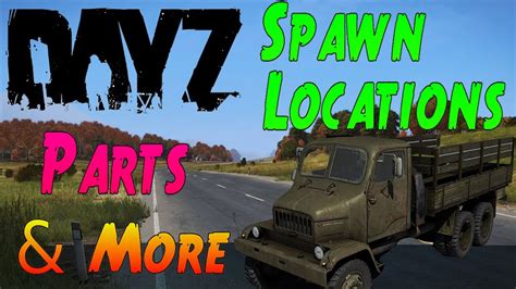 DayZ Standalone - Cars (VS3) SPAWN LOCATIONS/ PARTS & MORE - YouTube