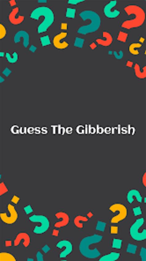 Guess The Gibberish for Android - Download