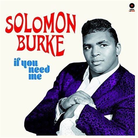 Solomon Burke - If You Need Me (Vinyl LP) - Amoeba Music