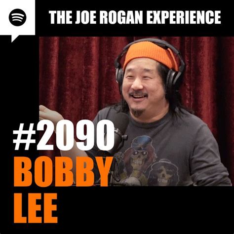 Joe Rogan Experience #2090 - Bobby Lee - JRE Podcast