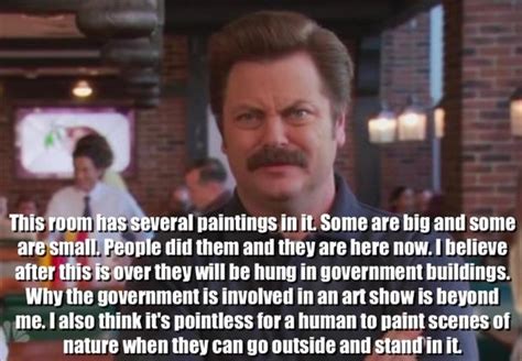 Ron Swanson quotes - Dump A Day