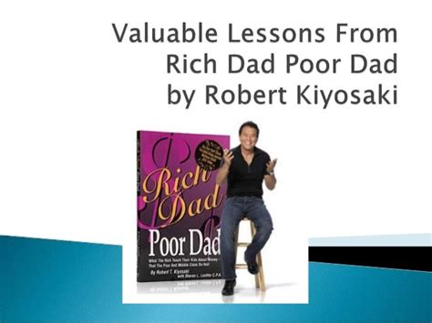 Valuable Lessons From Rich Dad Poor Dad