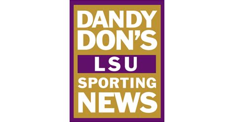 Dandy Don’s LSU Recruiting and Sports News - LSU Football and More!