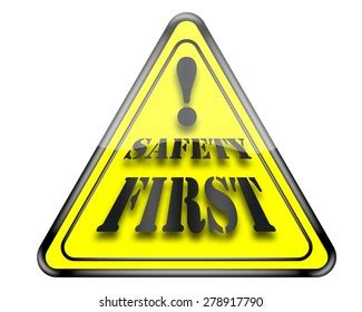 Safety First Sign Stock Illustration 278917790 | Shutterstock