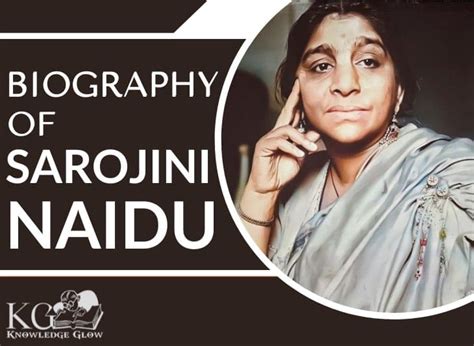 Biography of Sarojini Naidu | Early Life, Marriage, Education, Political and Writing Career ...