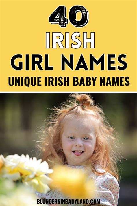 Unique & Popular Irish Girl Names with Lovely Meanings | Irish girl names, Irish baby girl names ...