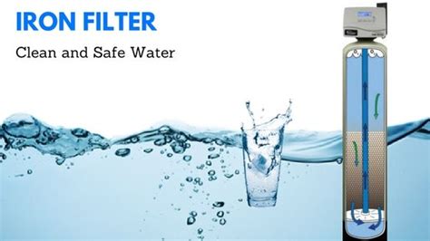 A Complete Guide to Iron Filter (Step-by-Step) - Peninsula Water | Iron ...