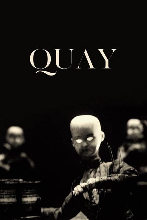 Quay (2015) — The Movie Database (TMDB)