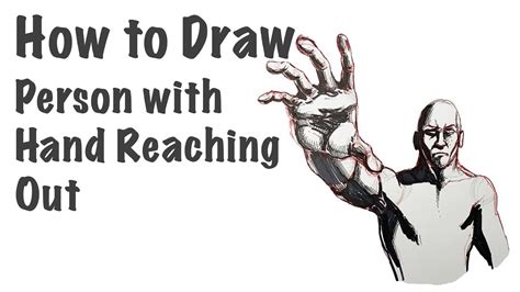 Hand Reaching Out Drawing