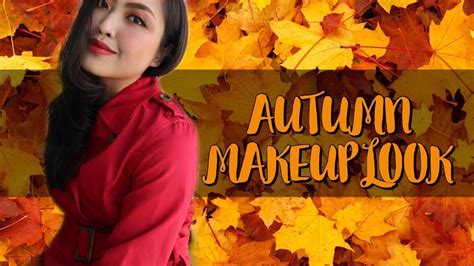 Autumn Makeup Look (Tagalog) - YouTube