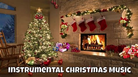 Christmas Instrumental Relaxing Music - Instrumental Christmas Music ...