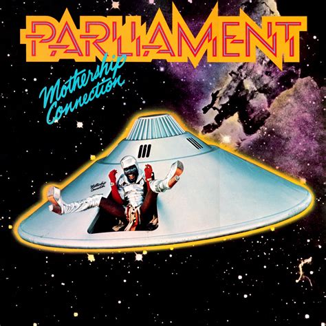 Mothership Connection – Parliament – Mike Hopkins