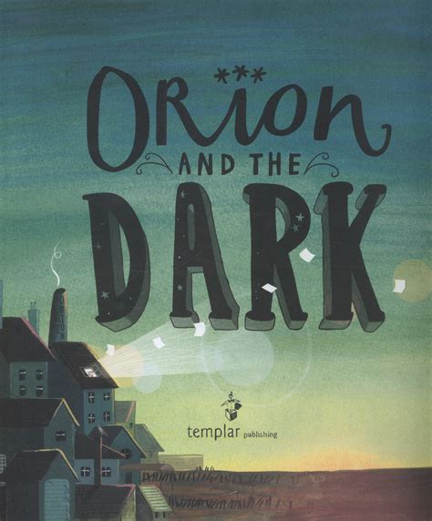 Orion and the Dark by Yarlett, Ms Emma (9781783700295) | BrownsBfS