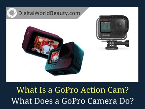 GoPro Uses: What Is a GoPro Camera & What Is It Used For?