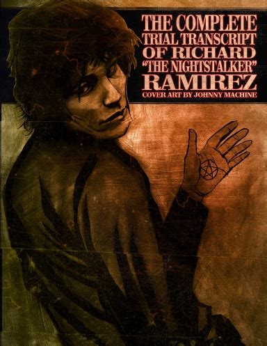 Complete Richard Ramirez Trial Transcript