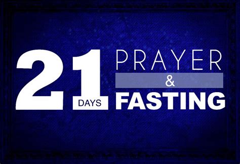 21 Days Of Fasting And Prayer 2022