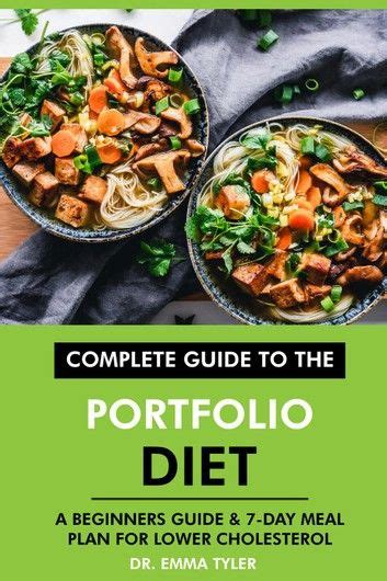 Complete Guide to the Portfolio Diet: A Beginners Guide & 7-Day Meal ...