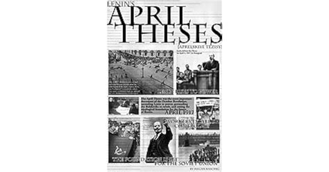 The April Theses by Vladimir Lenin — Reviews, Discussion, Bookclubs, Lists