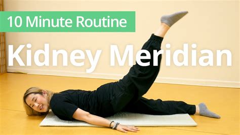 KIDNEY MERIDIAN Exercises | 10 Minute Daily Routines - YouTube