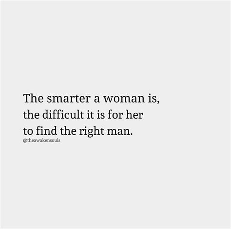 Smart Women | Smart women quotes, Smart woman quotes, Smart women