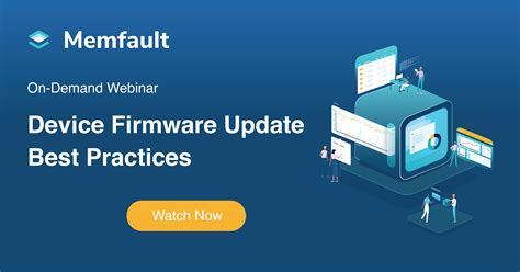 Device Firmware Update Best Practices