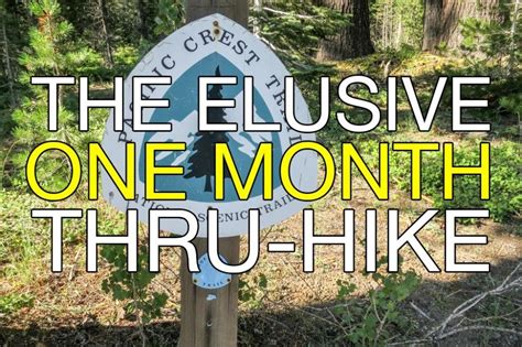 The One Month Pacific Crest Trail Thru-Hike: Is It Possible? Thru Hiking, Hiking Tips, Hiking ...