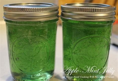 Cooking With Mary and Friends: Apple-Mint Jelly