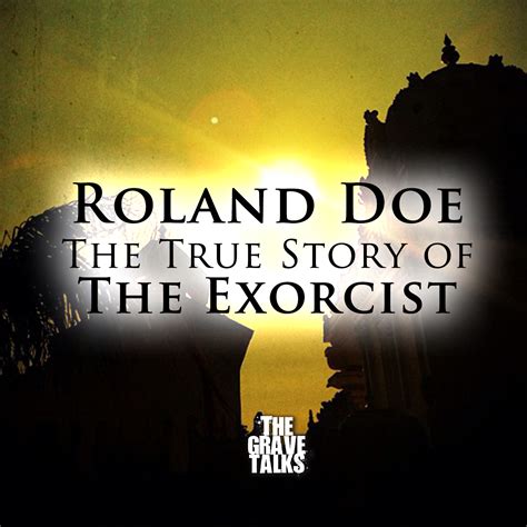 Roland Doe, The True Story of The Exorcist | Haunted Places & Paranormal Experiences | The Grave ...