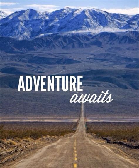 Adventure awaits