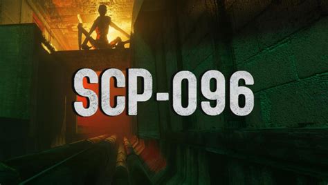 Scp 096: play Scp 096 online for free on GamePix. Scp 096