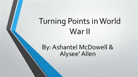 Turning points in world war ii