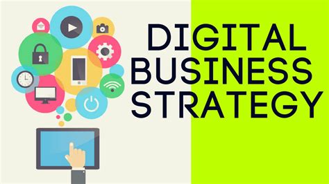 The Advantages of Digital Business Strategies