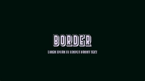 Border Font : Download Free for Desktop & Webfont