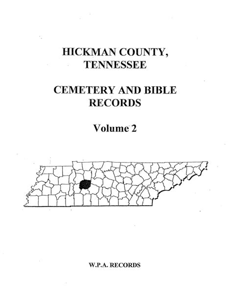 Hickman County, Tennessee - Cemetery and Bible Records - Volume 2 - Mountain Press and Southern ...