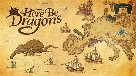 Here Be Dragons for Nintendo Switch - Nintendo Official Site