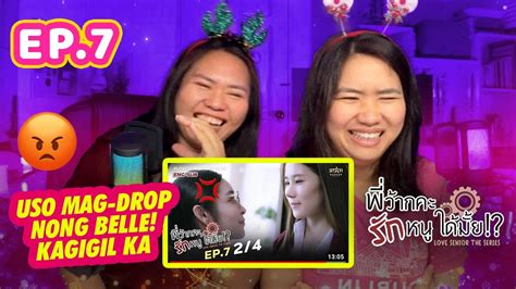 Love Senior The Series EP.7 | Reaction Video Philippines - YouTube