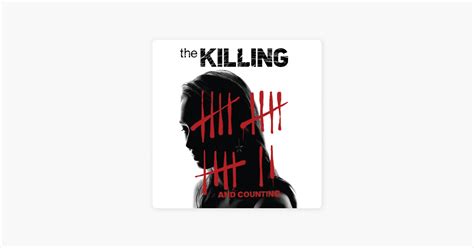 ‎The Killing, Season 3 on iTunes