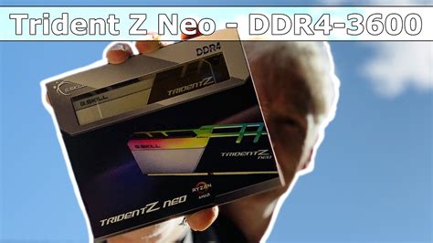 Trident Z Neo 32GB (2x16GB) DDR4-3600MHz CL16 - REVIEW - YouTube