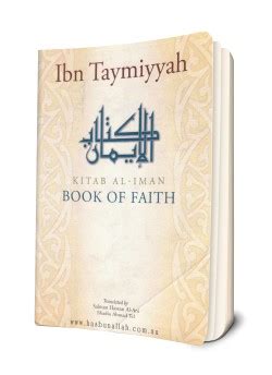 Kitab Al-Iman - Book Of Faith - By Ibn Taymiyyah - HasbunAllaah